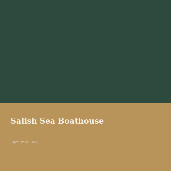 Salish Sea Boathouse